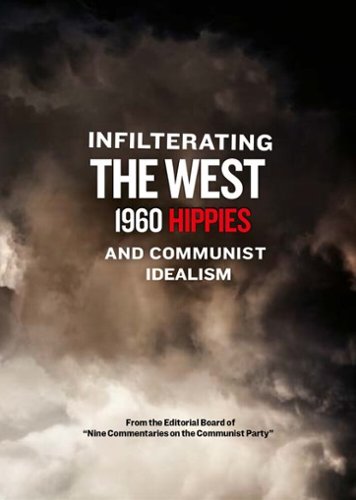 

Infiltrating the West: 1960 Hippies and Communist Idealism