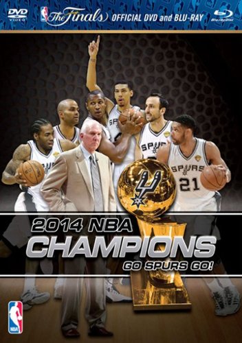 NBA: 2014 NBA Champions - Go Spurs Go! [2014]