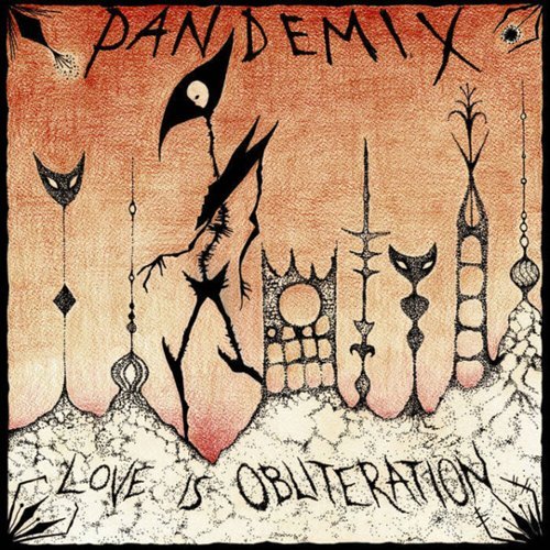 

Love Is Obliteration [LP] - VINYL