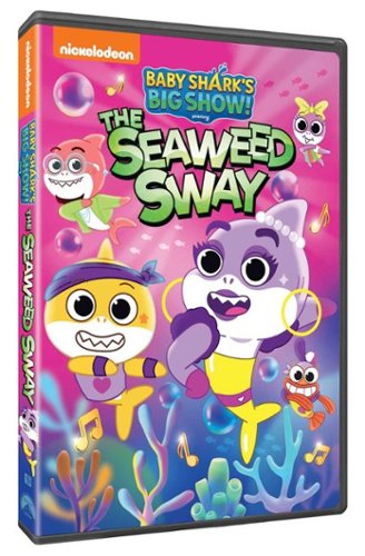 

Baby Shark's Big Show! The Seaweed Sway