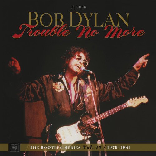 The Bootleg Series, Vol. 13: Trouble No More 1979-1981 [12 inch Vinyl Single] - image 2