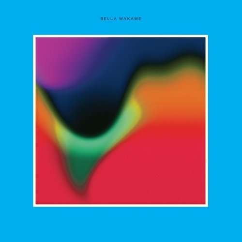 Bella Wakame [LP] - VINYL