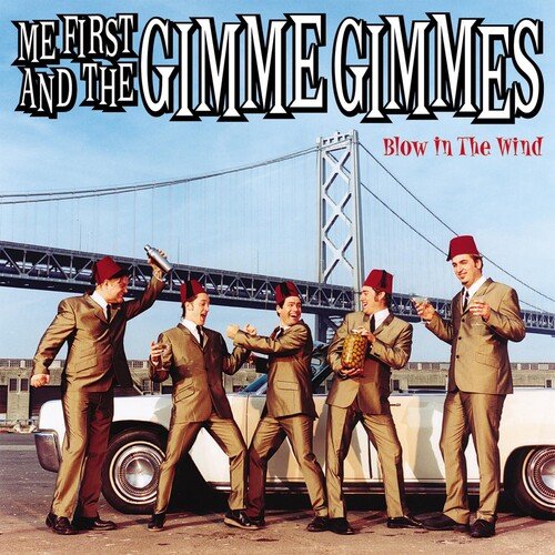  Me First and the Gimme Gimmes - Blow In The Wind - VINYL LP