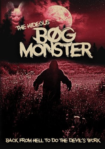 

Hideous Bog Monster
