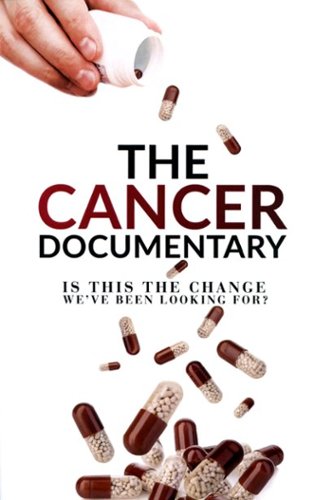 The Cancer Documentary [2020]