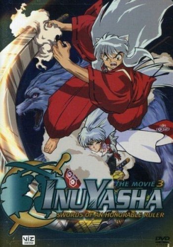  Inu Yasha: The Movie 3 - Swords of an Honorable Ruler [DVD] [2005]