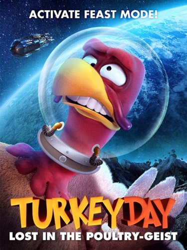 

Turkey Day: Lost In the Poultry-Geist
