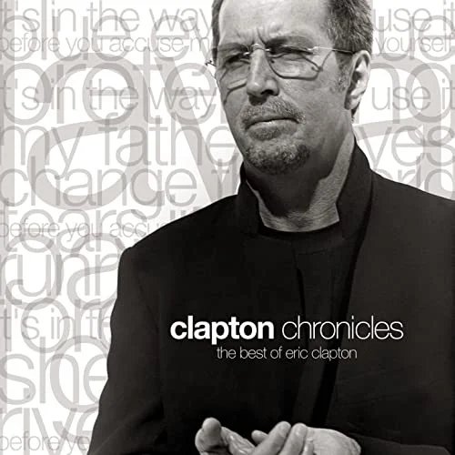 Clapton Chronicles: The Best of Eric Clapton [LP] [VINYL]