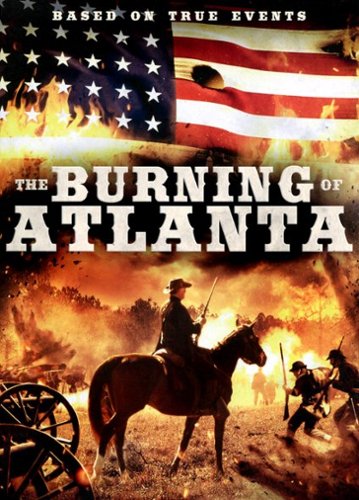 The Burning of Atlanta [2020]