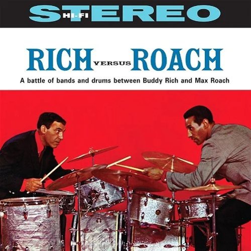 

Rich Versus Roach [LP] - VINYL