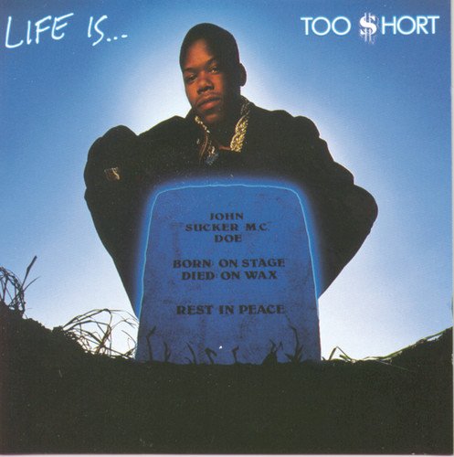  Life Is...Too $hort [CD] [PA]