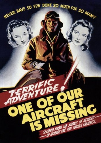 

One of Our Aircraft Is Missing [1942]