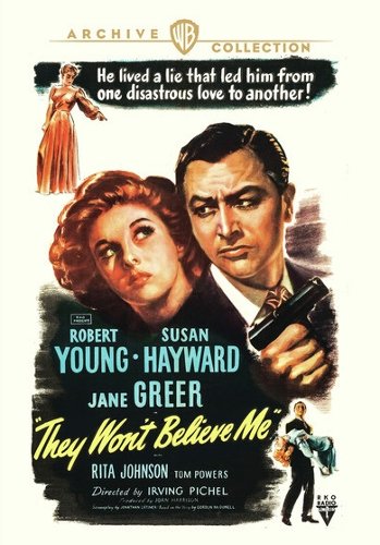 

They Won't Believe Me [1947]