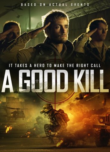 

A Good Kill