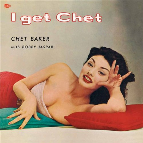 I Get Chet [LP] [VINYL]