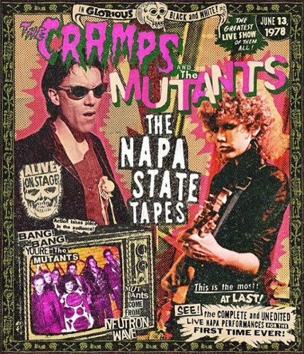 

The Cramps & The Mutants: Napa State Tapes [Blu-ray]