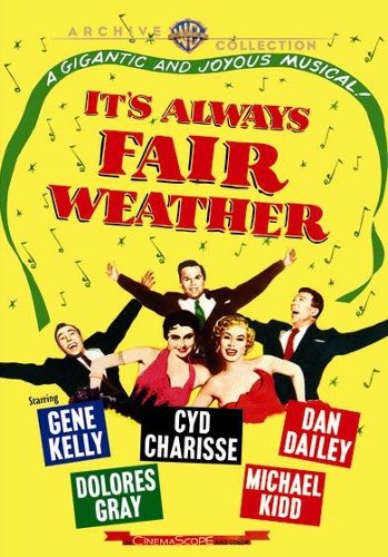 

It's Always Fair Weather [1955]