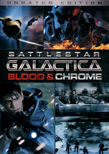  Battlestar Galactica: Blood &amp; Chrome [Unrated] [2013]