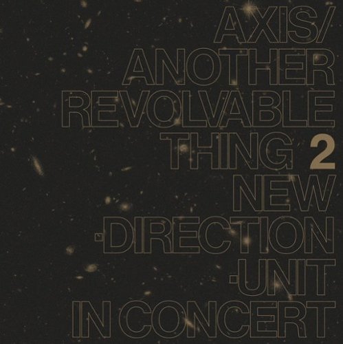 Axis/Another Revolvable Thing Pt. 2 [LP] [VINYL]
