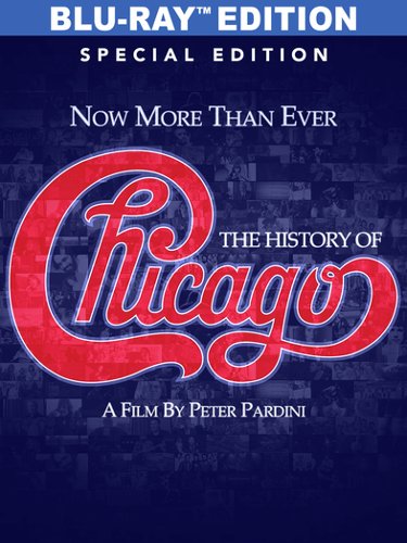  Now More Than Ever: The History of Chicago [Blu-ray]