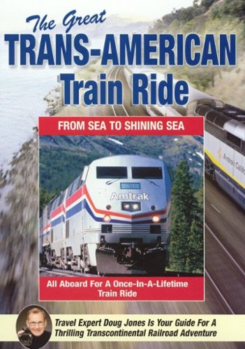  The Great Trans-American Train Ride