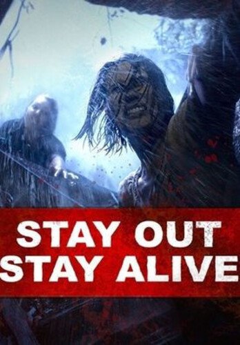 

Stay Out Stay Alive [2019]