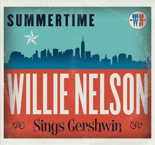 Summertime: Willie Nelson Sings Gershwin [LP] [LP] - VINYL