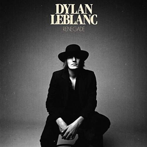  Dylan LeBlanc - Renegade - VINYL LP