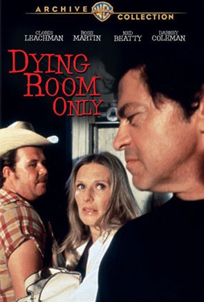 Dying Room Only [1973]