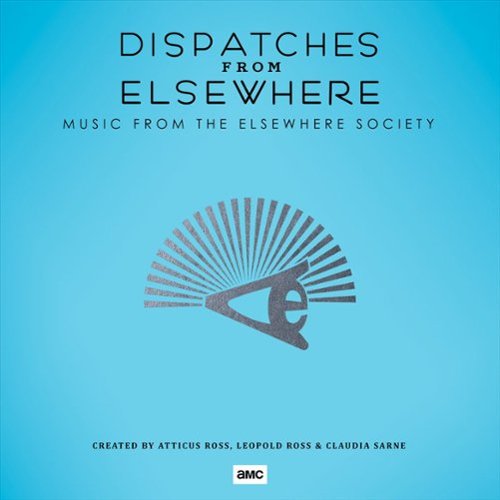 Dispatches From Elsewhere [Music From the Elsewhere Society] [LP] [VINYL]