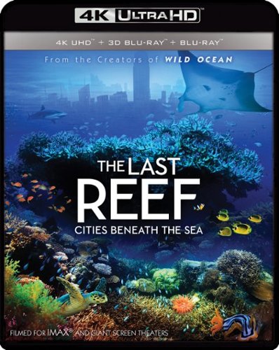  IMAX: The Last Reef: Cities Beneath the Sea [3D] [4K Ultra HD Blu-ray/Blu-ray] [2012]