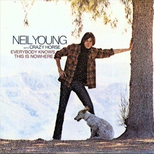  Everybody Knows This Is Nowhere [LP] [VINYL]