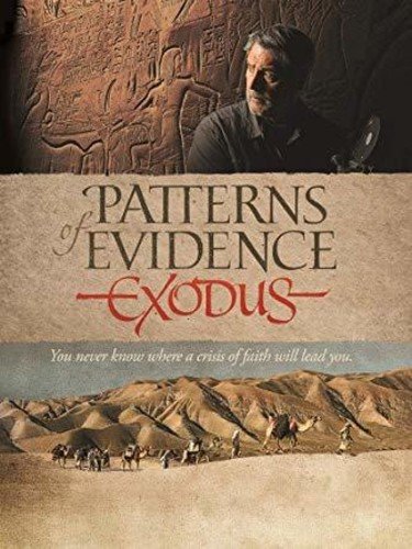  Patterns of Evidence: The Exodus [2013]