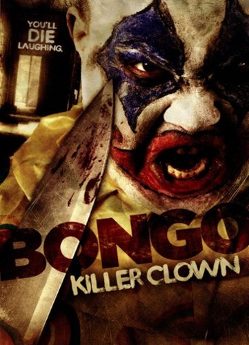 Bongo: Killer Clown [2014]