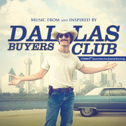 Dallas Buyers' Club [Original Motion Picture Soundtrack] [LP] [VINYL]