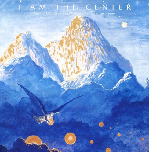  I Am the Center: Private Issue New Age Music in America, 1950-1990 [LP] - VINYL INTERNATIONAL SHIPPING