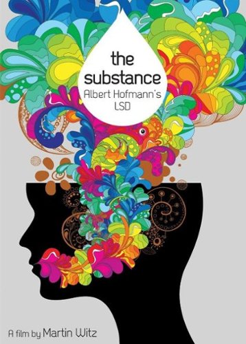 

The Substance: Albert Hofmann's LSD [2011]