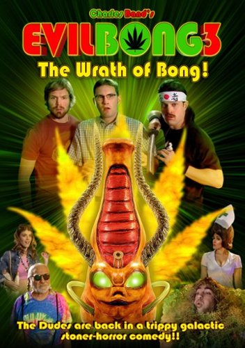 Evil Bong 3: The Wrath of Bong! [2011]
