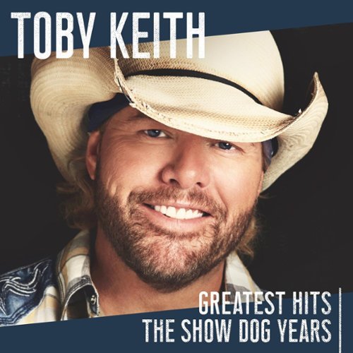 Toby Keith - Greatest Hits: The Show Dog Years   - COMPACT DISCS [CD]-Front_Standard 