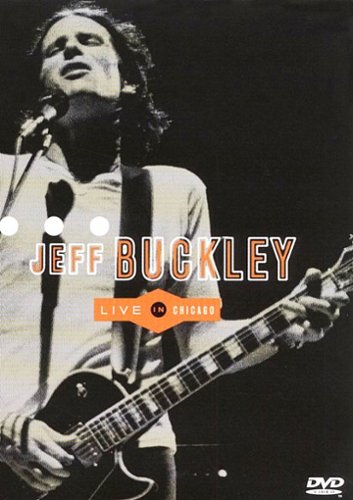  Jeff Buckley: Live in Chicago