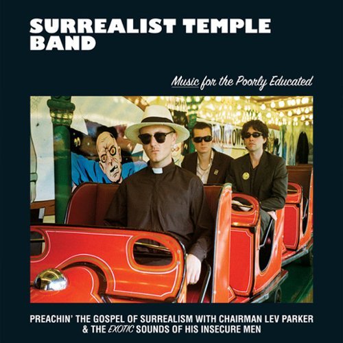 

Music for the Poorly Educated [LP] - VINYL