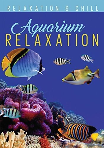  Relax: Aquarium Relaxation [Video] [DVD]