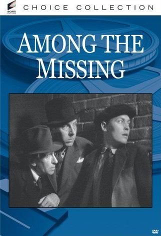 

Among the Missing [1934]