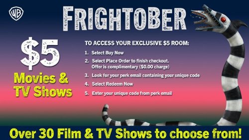  Warner Bros. - Get ready to celebrate Frightober! My Best Buy Rewards members get Exclusive Access to $5 Horror Films and TV shows!