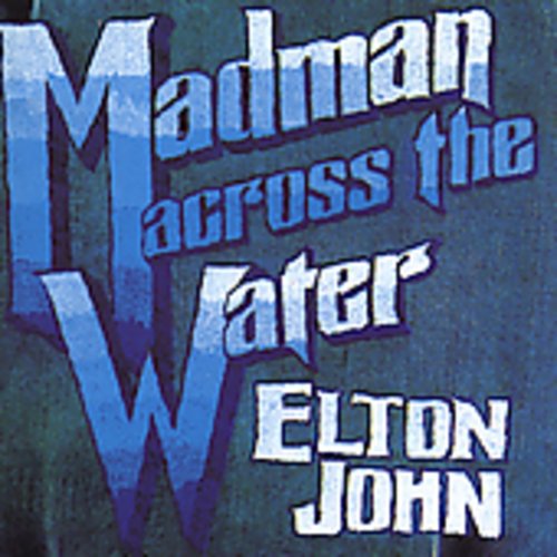  Madman Across the Water [CD]