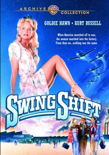  Swing Shift [DVD] [1984]