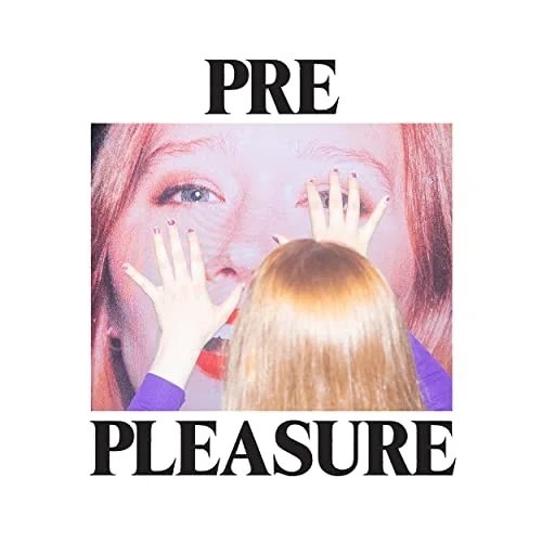 PRE PLEASURE [LP] - VINYL