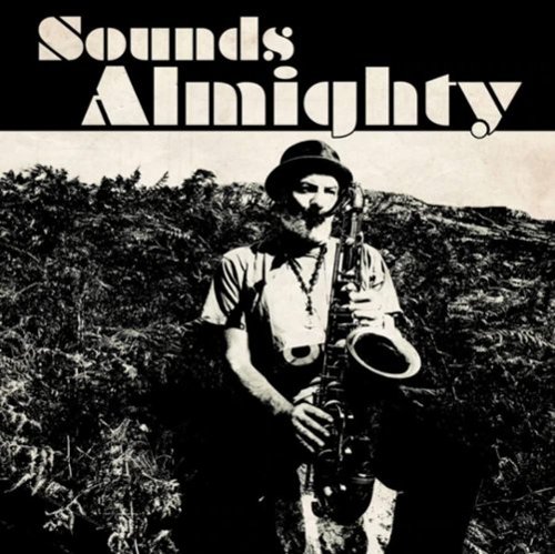 Sounds Almighty [LP] - VINYL
