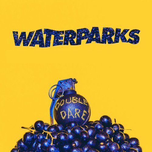  Waterparks - Double Dare - VINYL LP