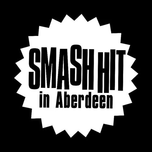 Smash Hit in Aberdeen [LP] - VINYL
